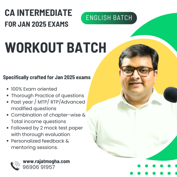 CA Inter-(Income Tax English) Workout Batch - Jan 2025